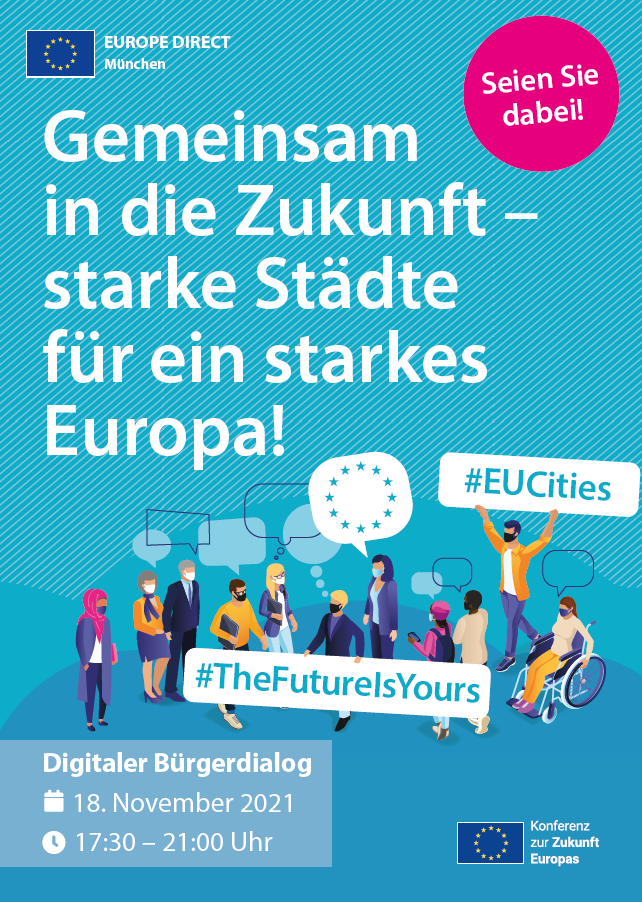 Gemeinsam in die Zukunft- starke Städte für ein starkes Europa! - Digitaler Bürgerdialog