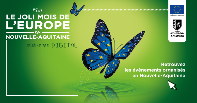 Le Joli Mois de l'Europe en Nouvelle-Aquitaine